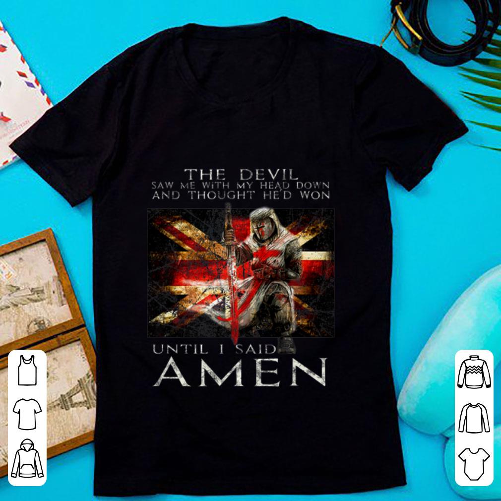 Official The Devil Saw Me With My Head Down And Thought He d Won shirt 1 - Official The Devil Saw Me With My Head Down And Thought He'd Won shirt