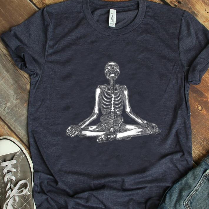 Original Halloween Meditating Skeleton Funny Freaky Yoga Gift shirt 1 - Original Halloween Meditating Skeleton Funny Freaky Yoga Gift shirt