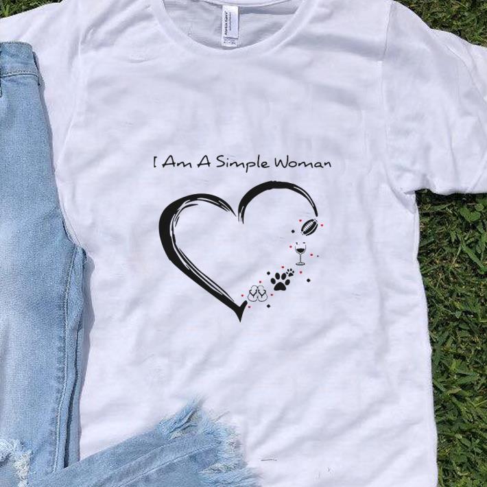 Original I am a simple woman I love football wine paw dog and flip flop shirt 1 - Original I am a simple woman I love football wine paw dog and flip flop shirt