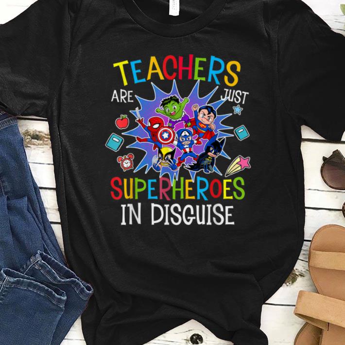 Original Teachers Are Just Superheroes In Disguise DC And Marvel shirt 1 - Original Teachers Are Just Superheroes In Disguise DC And Marvel shirt