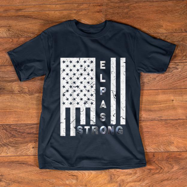 Premium American Flag El Paso Strong shirt 1 - Premium American Flag El Paso Strong shirt