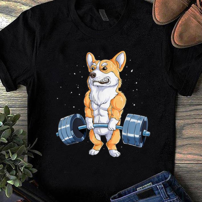 Premium Corgi Weightlifting Fitness Gym Workout shirt 1 - Premium Corgi Weightlifting Fitness Gym Workout shirt