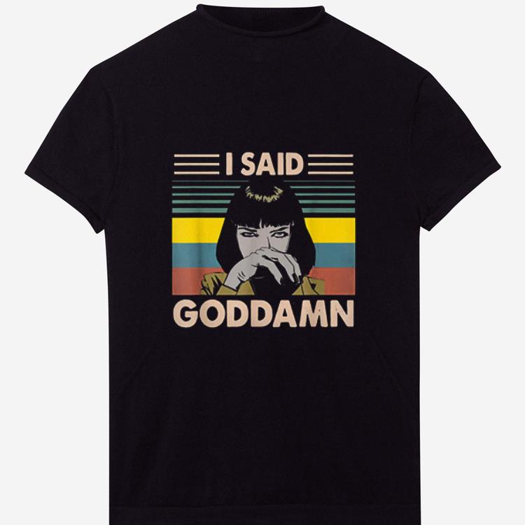 Premium Pulp Fiction I Said God Damn Vintage shirt 1 - Premium Pulp Fiction I Said God Damn Vintage shirt