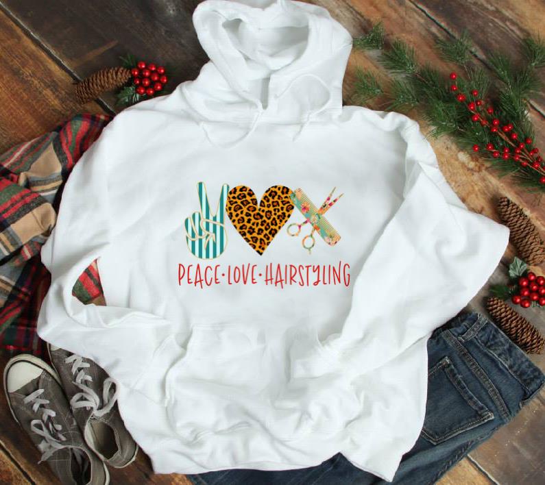 Pretty Peace Love Hair Styling shirt 1 - Pretty Peace Love Hair Styling shirt