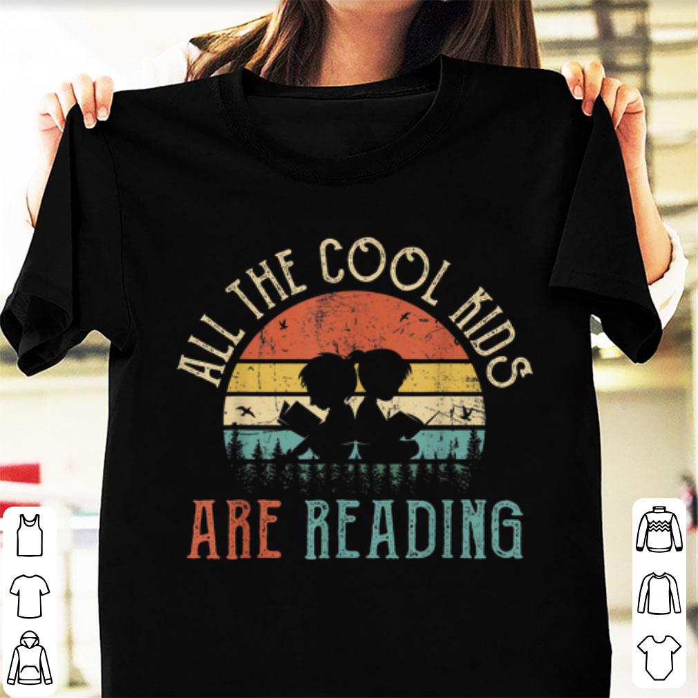 Top All The Cool Kids Are Reading Vintage shirt 1 - Top All The Cool Kids Are Reading Vintage shirt
