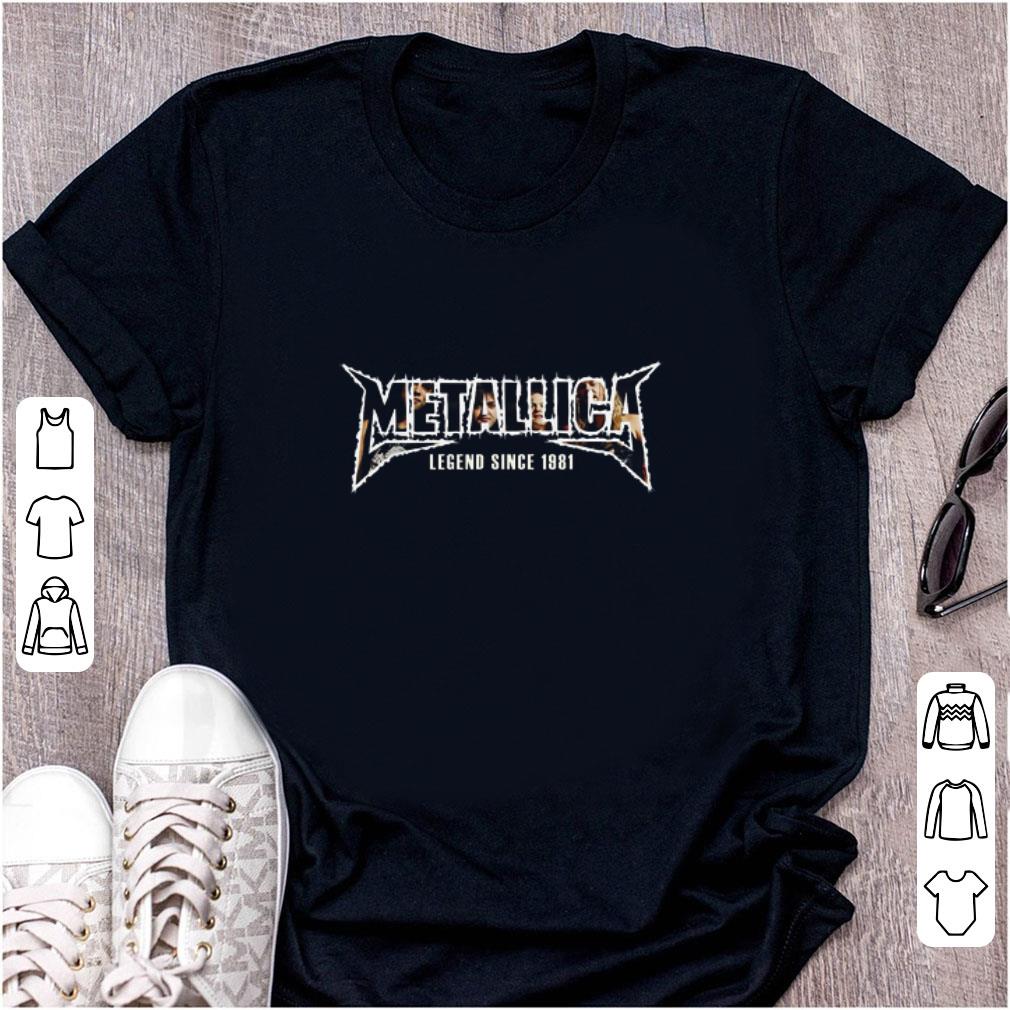 Top Metallica Lengend Since 1981 shirt 1 - Top Metallica Lengend Since 1981 shirt