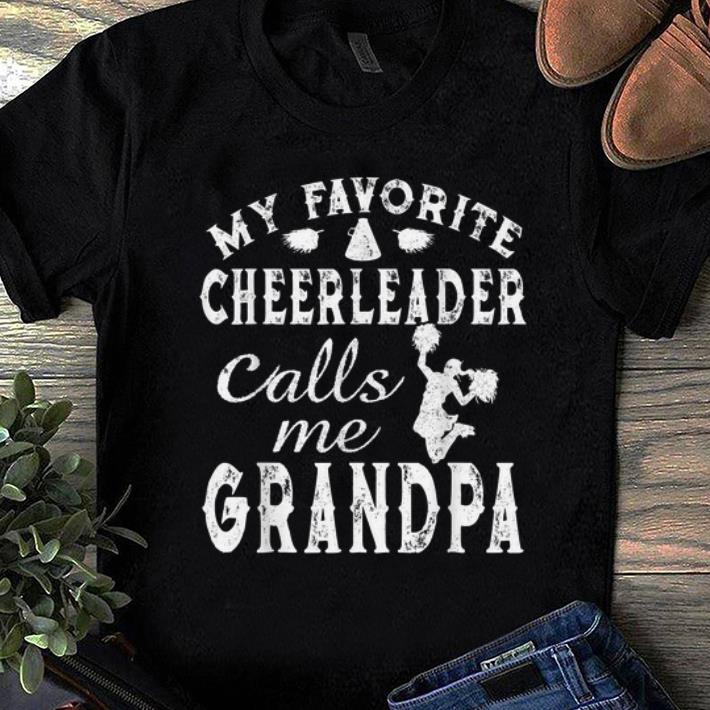 Top My Favorite Cheerleader Calls Me Grandpa shirt 1 - Top My Favorite Cheerleader Calls Me Grandpa shirt