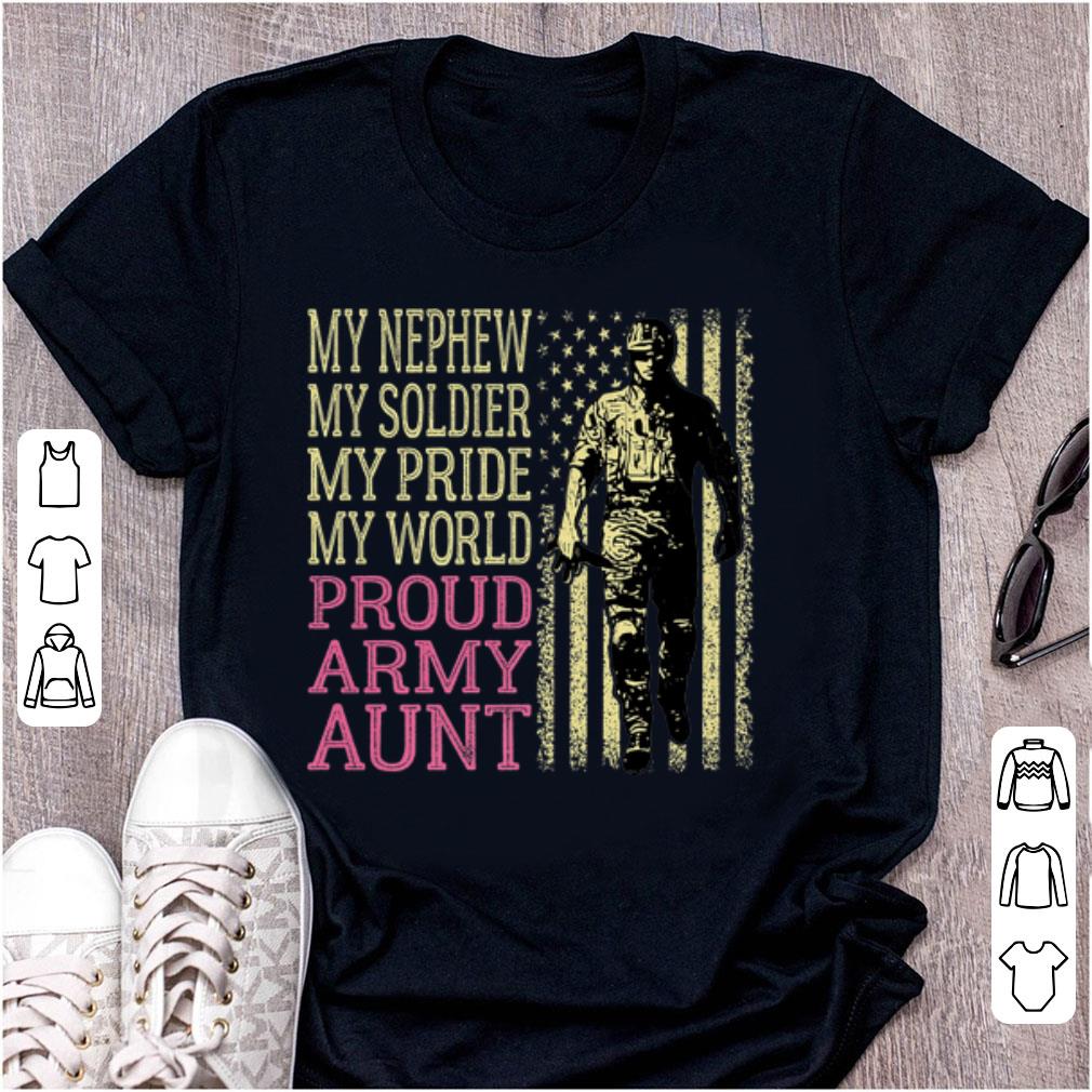 Top My Nephew My Soldier Hero Military Proud Army Aunt American Flag shirt 1 - Top My Nephew My Soldier Hero Military Proud Army Aunt American Flag shirt