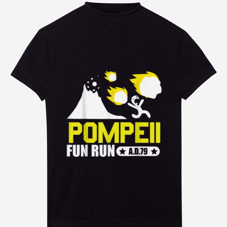 Top Pompeii Fun Run AD79 shirt 1 - Top Pompeii Fun Run AD79 shirt