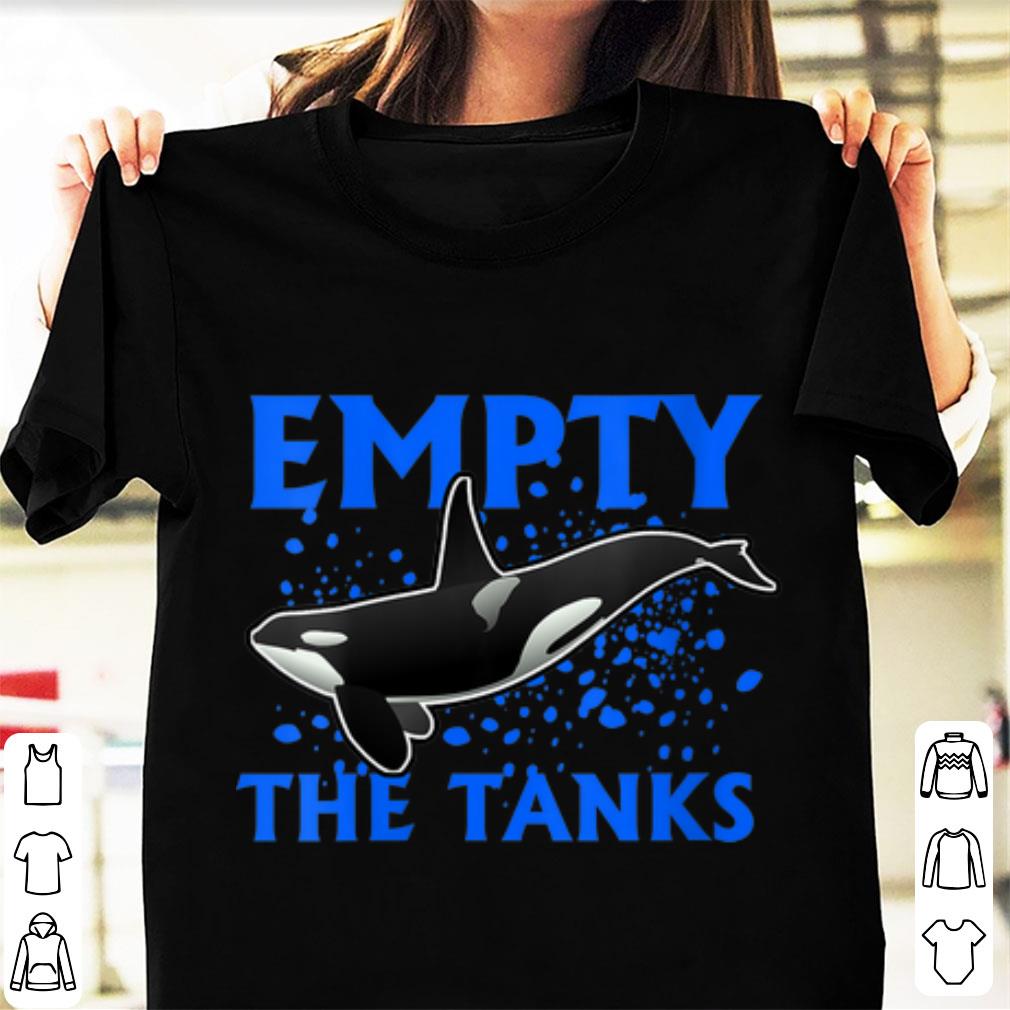 Awesome Empty The Tanks Killer Whale Orca shirt 1 - Awesome Empty The Tanks Killer Whale Orca shirt