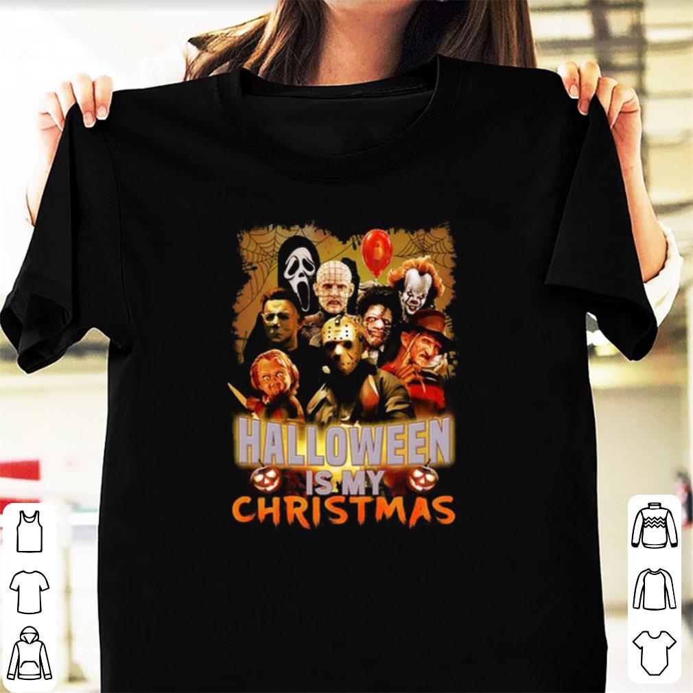 Awesome Halloween Is My Christmas Horror Movie Characters shirt 1 - Awesome Halloween Is My Christmas Horror Movie Characters shirt