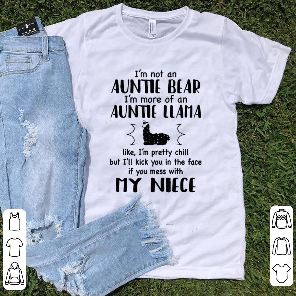 Awesome I m Not An Auntie Bear I m More Of An Auntie Llama Like I m Pretty Chill shirt 1 - Awesome I'm Not An Auntie Bear I'm More Of An Auntie Llama Like I'm Pretty Chill shirt