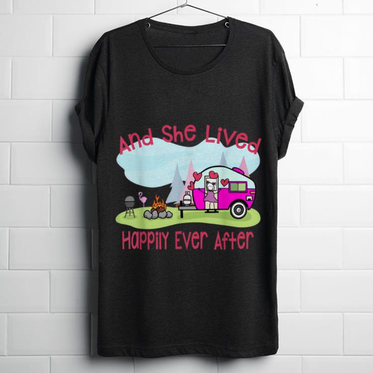 Funny Flamingo And She Lived Happily Ever After Love Camping shirt 1 - Funny Flamingo And She Lived Happily Ever After Love Camping shirt