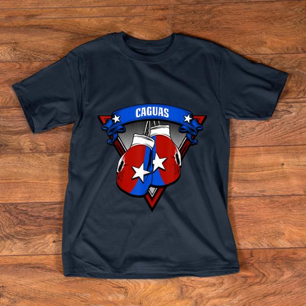 Hot Caguas Puerto Rico Boxing shirt 1 - Hot Caguas Puerto Rico Boxing shirt