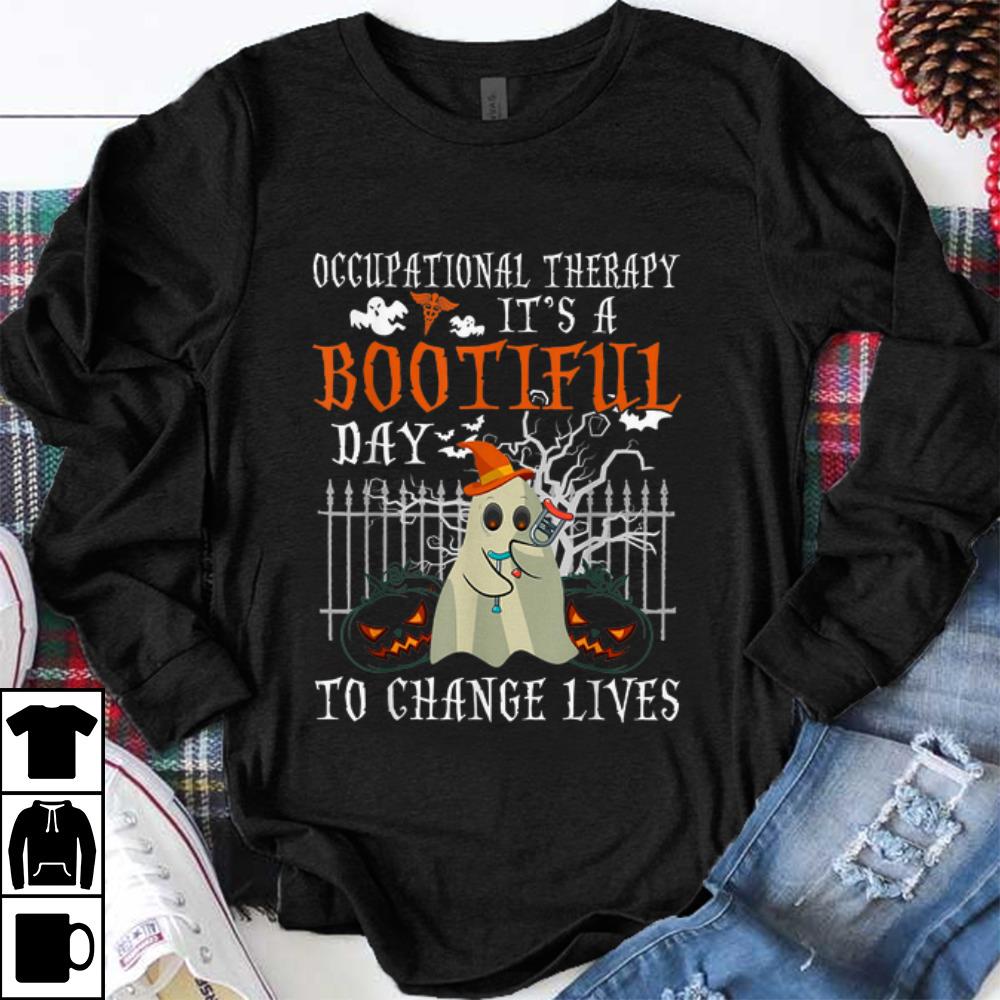 Hot Occupational Therapy It s A Bootiful Day To Change Lives Halloween shirt 1 - Hot Occupational Therapy It's A Bootiful Day To Change Lives Halloween shirt