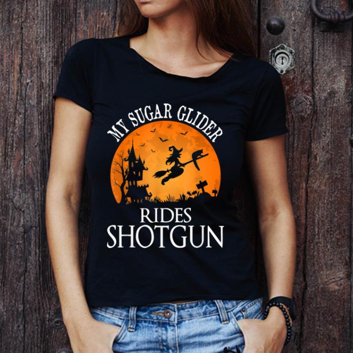 Hot Sugar Glider Rides Shotgun Animal Lover Halloween Party shirt 1 - Hot Sugar Glider Rides Shotgun Animal Lover Halloween Party shirt