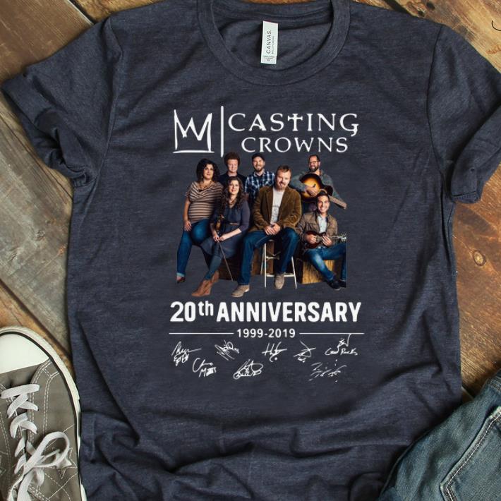 Nice 20th Anniversary 1999 2019 Signatures Casting Crowns shirt 1 - Nice 20th Anniversary 1999-2019 Signatures Casting Crowns shirt