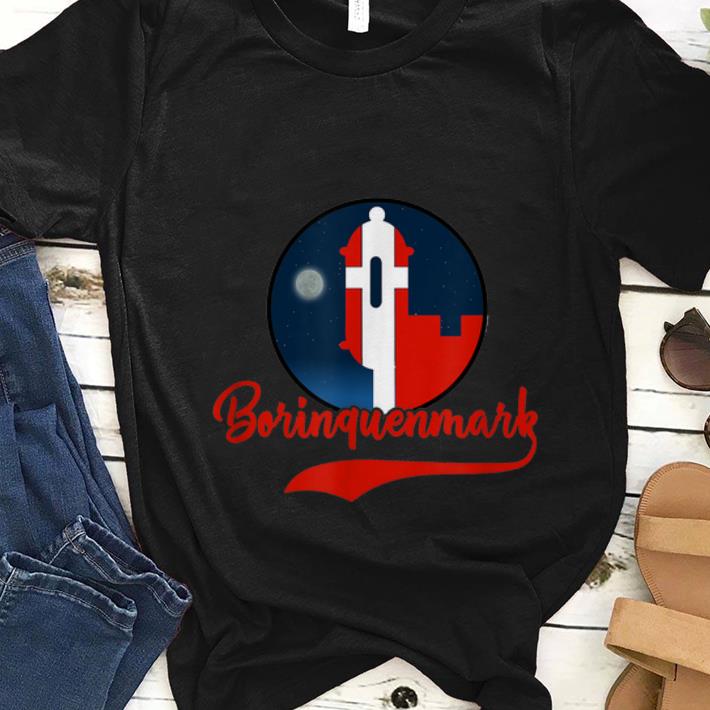 Nice Borinquen Mark Puerto Rico Denmark Flag shirt 1 - Nice Borinquen Mark Puerto Rico Denmark Flag shirt