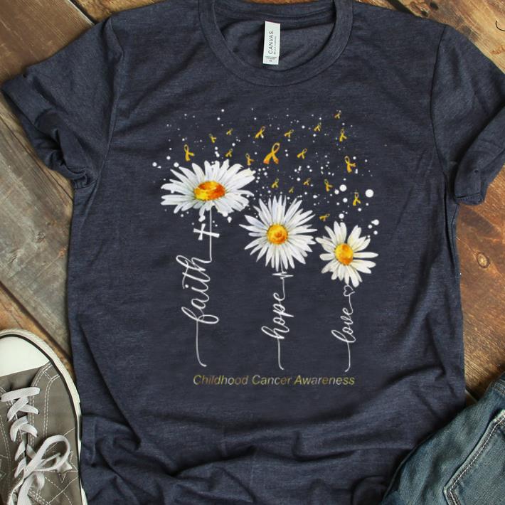 Nice Faith Hope Love Childhood Cancer Awareness White Flower shirt 1 - Nice Faith Hope Love Childhood Cancer Awareness White Flower shirt