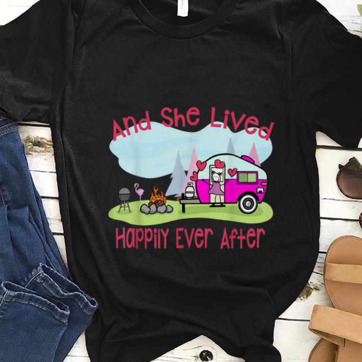 Nice Flamingo And She Lived Happily Ever After Love Camping shirt 1 - Nice Flamingo And She Lived Happily Ever After Love Camping shirt