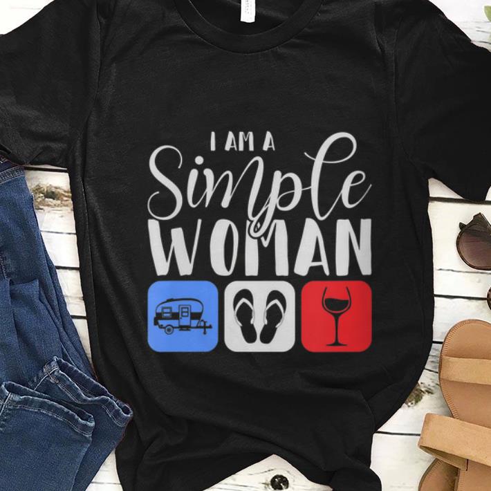 Nice I Am A Simple Woman Camping Flip Flop Wine shirt 1 - Nice I Am A Simple Woman Camping Flip Flop Wine shirt