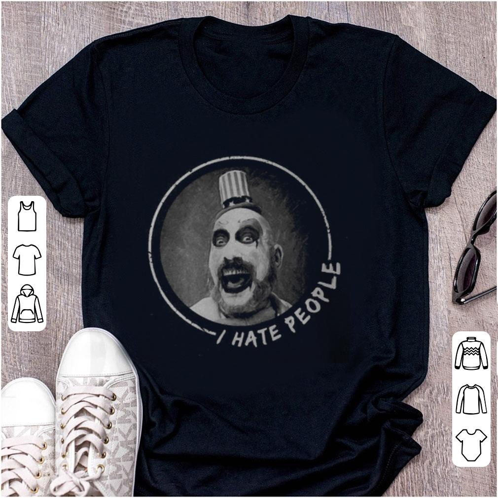Nice I Hate People Captain Spaulding shirt 1 - Nice I Hate People Captain Spaulding shirt