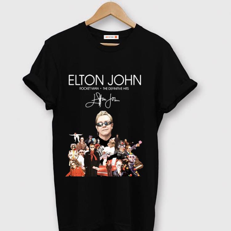 Official Elton John Rocket Man The Definitive Hits signature shirt 1 - Official Elton John Rocket Man The Definitive Hits signature shirt