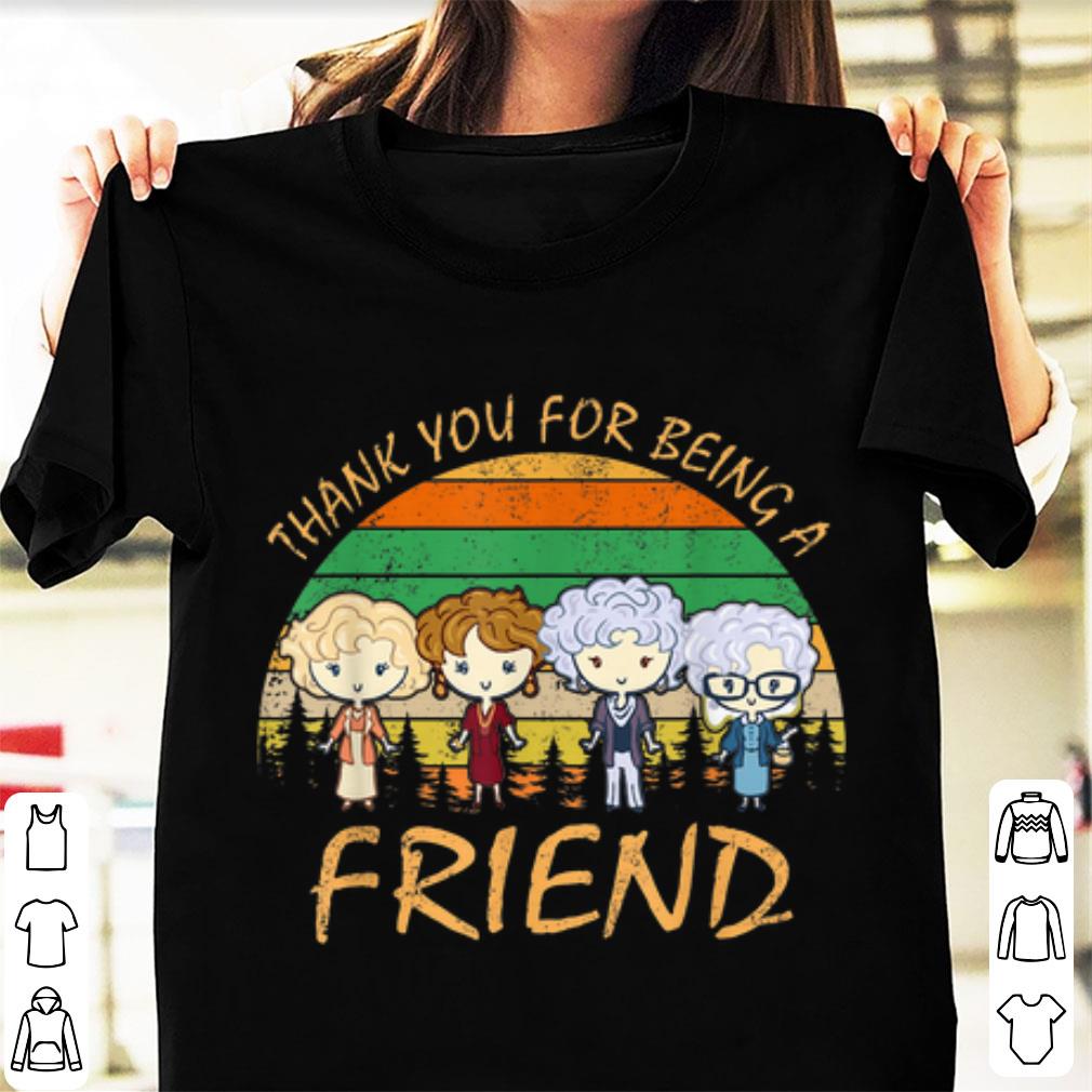 Official Thank You For Being A Friend Golden Girls Vintage shirt 1 - Official Thank You For Being A Friend Golden Girls Vintage shirt