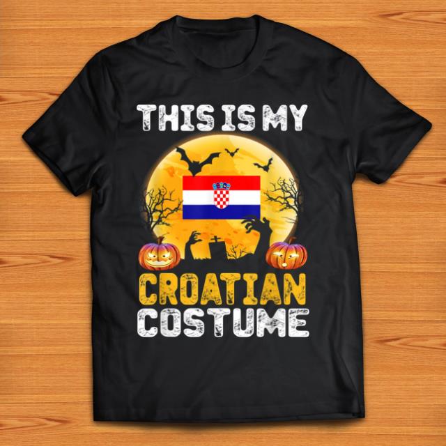 Official This Is My Croatian Flag Costume Halloween Croatia shirt 1 - Official This Is My Croatian Flag Costume Halloween Croatia shirt