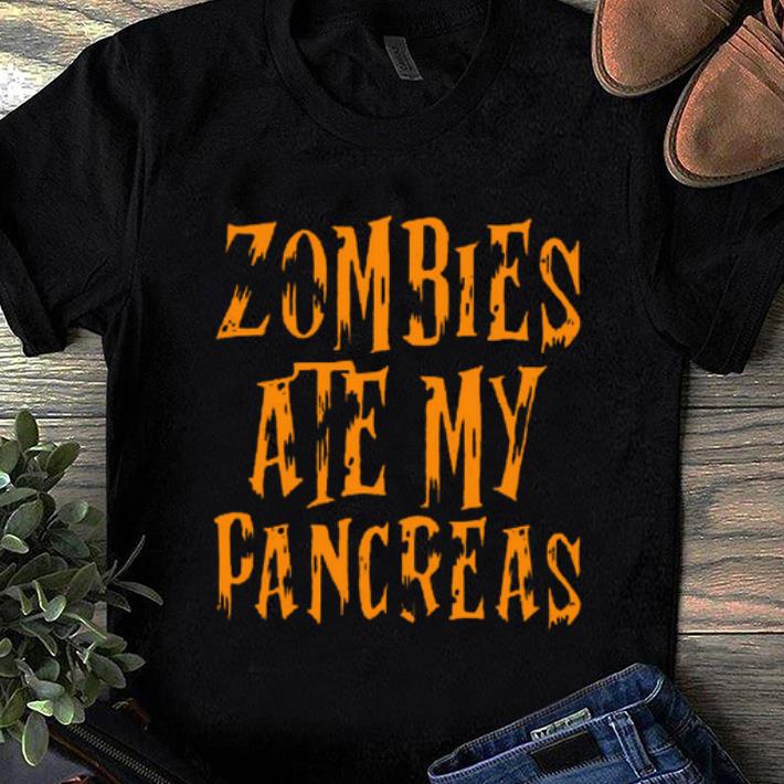 Official Zombies Ate My Pancreas Halloween shirt 1 - Official Zombies Ate My Pancreas Halloween shirt