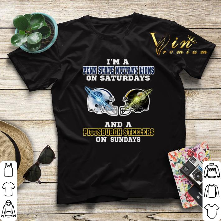 Pittsburgh Steelers I m a Penn State Nittany Lions on Saturdays shirt 4 - Pittsburgh Steelers I'm a Penn State Nittany Lions on Saturdays shirt