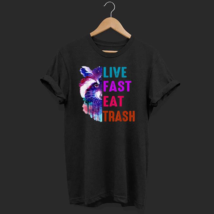 Premium Live Fast Eat Trash Raccoon Watercolor shirts 1 - Premium Live Fast Eat Trash Raccoon Watercolor shirts