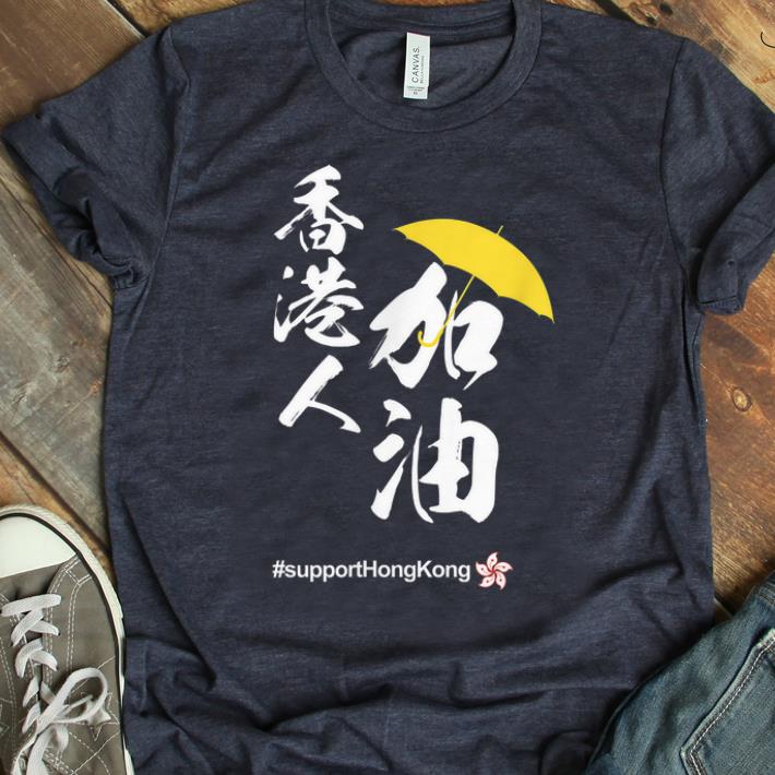 Premium Support and Love Hong Kong and HongKonger shirt 1 - Premium Support and Love Hong Kong and HongKonger shirt