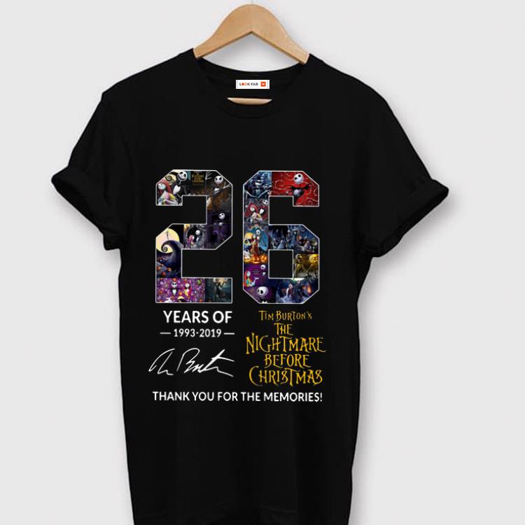 Pretty 26 Years of Tim Burton s The Nightmare Before Christmas Signature shirt 1 - Pretty 26 Years of Tim Burton’s The Nightmare Before Christmas Signature shirt