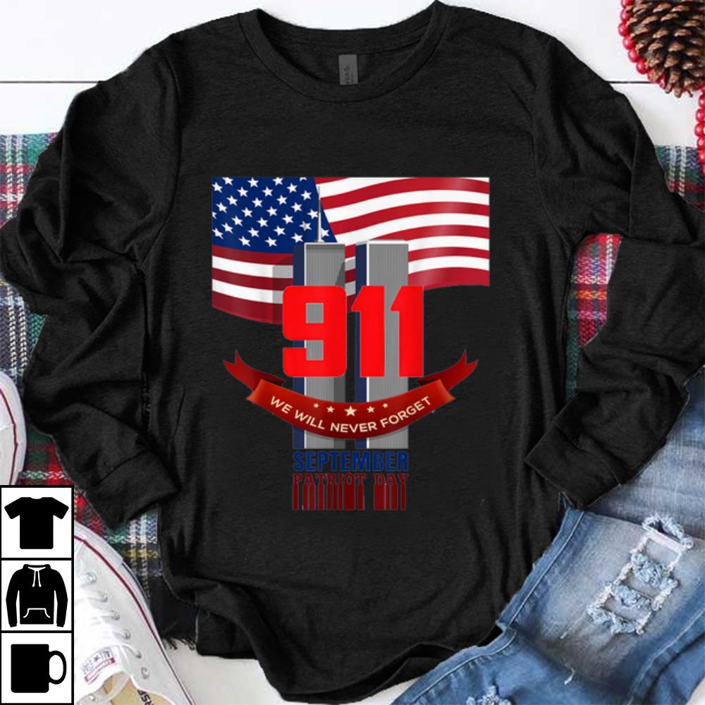 Pretty American Flag 911 We Will Never Forget Patriot Day shirt 1 - Pretty American Flag 911 We Will Never Forget Patriot Day shirt