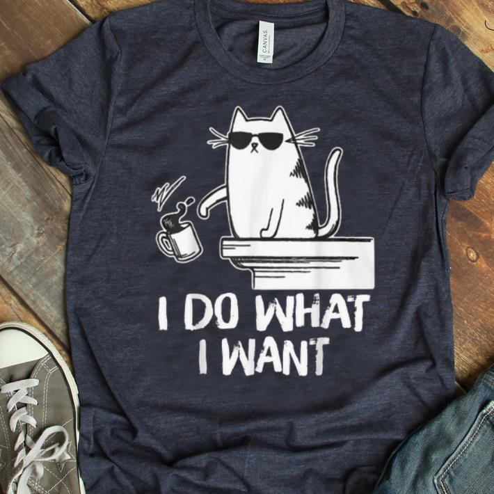Pretty Cat I Do What I Want Coffee Cat Coffee Drinking shirt 1 - Pretty Cat I Do What I Want Coffee Cat Coffee Drinking shirt