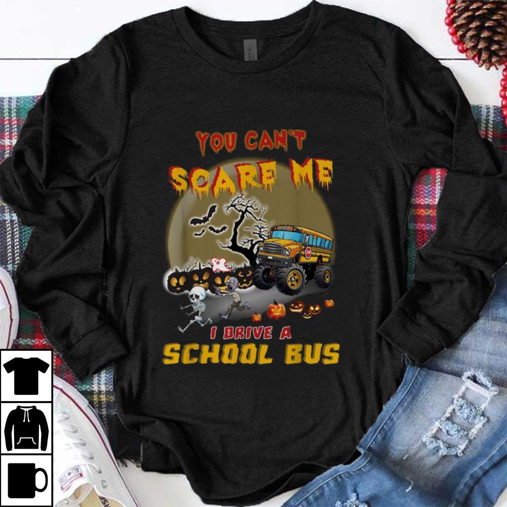 Pretty You Can t Scare Me I Drive A School Bus Halloween shirt 1 - Pretty You Can't Scare Me I Drive A School Bus Halloween shirt