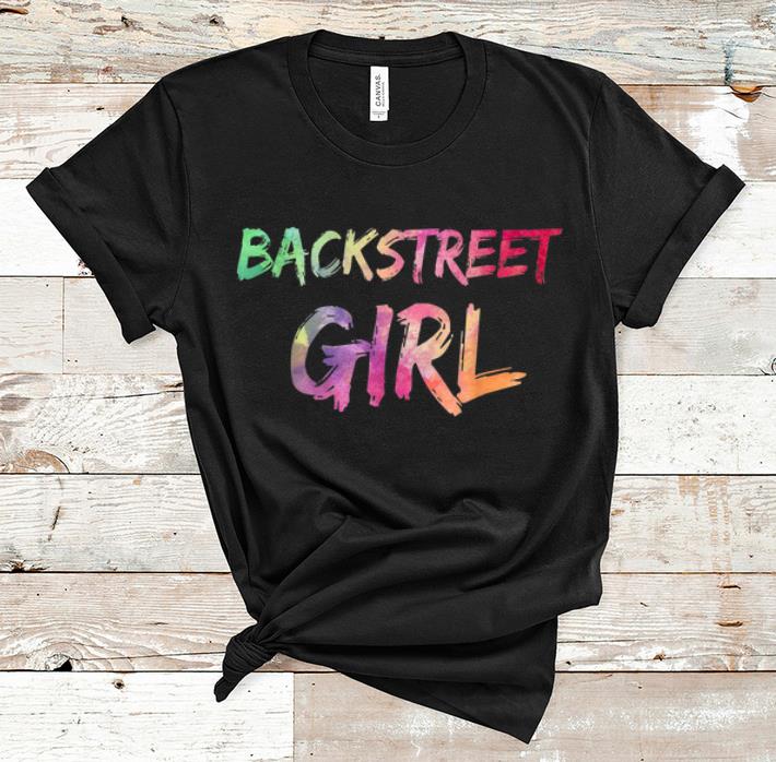 Top Backstreet Girl Backstreet Boys Fan Girl shirt 1 - Top Backstreet Girl - Backstreet Boys Fan Girl shirt