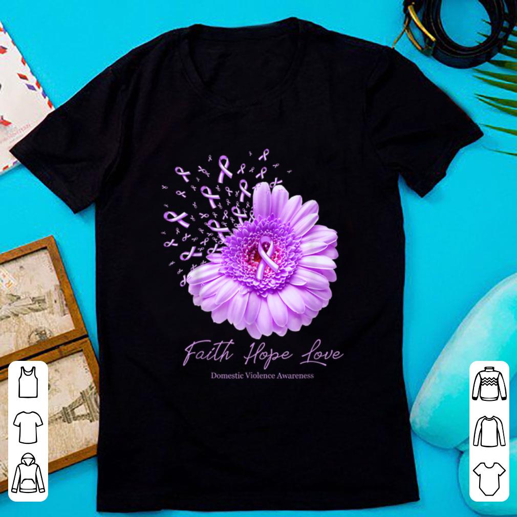 Top Faith Hope Love Violence Awareness Flower Ribbon shirt 1 - Top Faith Hope Love Violence Awareness Flower Ribbon shirt