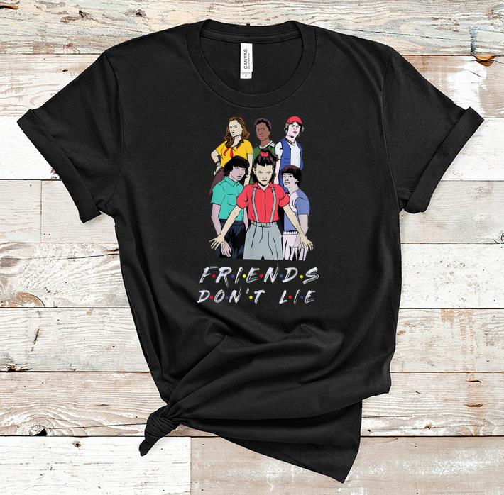 Top Friends Don t Lie Movie Lover Stranger shirt 1 - Top Friends Don't Lie Movie Lover Stranger shirt