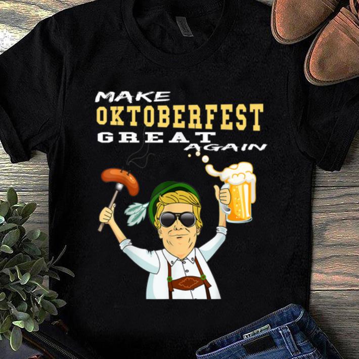 Top Oktoberfest Party Make Oktoberfest Great Again shirt 1 1 - Top Oktoberfest Party Make Oktoberfest Great Again shirt