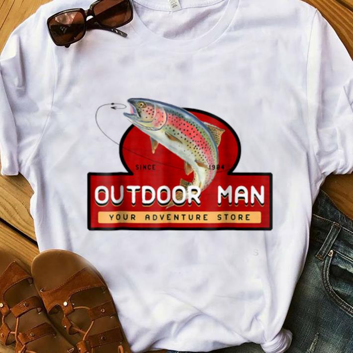 Top Outdoor Man Your Adventure Store shirt 1 - Top Outdoor Man Your Adventure Store shirt