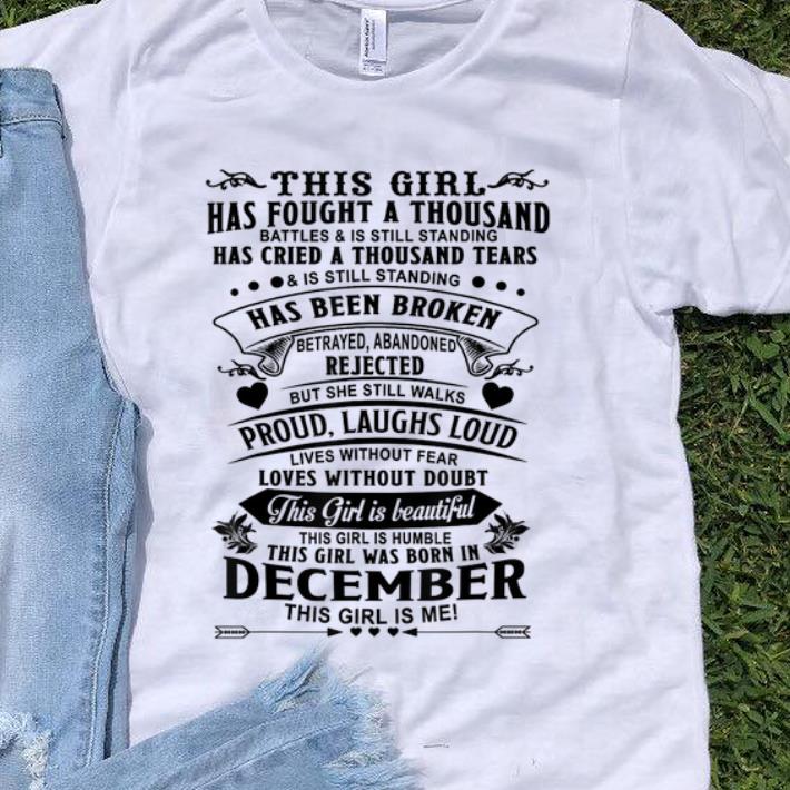 Top This girl has fought a thousand battles and is standing has cried a thousand tears shirt 1 - Top This girl has fought a thousand battles and is standing has cried a thousand tears shirt