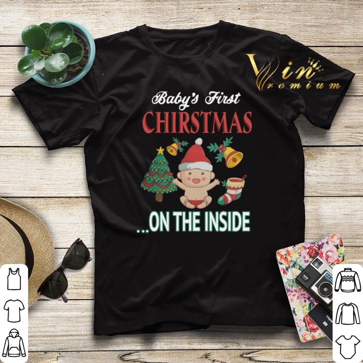 Baby s first Christmas on the inside shirt sweater 4 - Baby's first Christmas on the inside shirt sweater