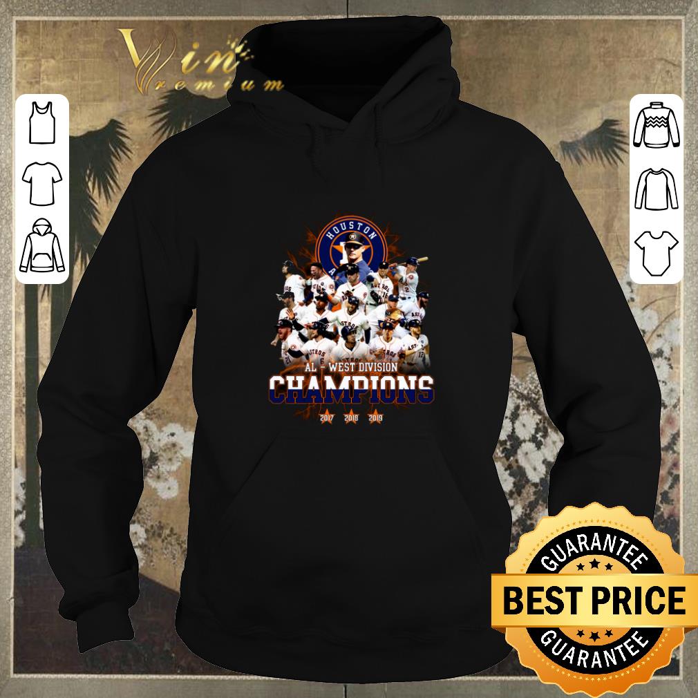 Funny Houston Astros Al West Division Champions shirt sweater Funny Houston Astros Al West Division Champions shirt sweater 4 - Funny Houston Astros Al West Division Champions shirt sweater