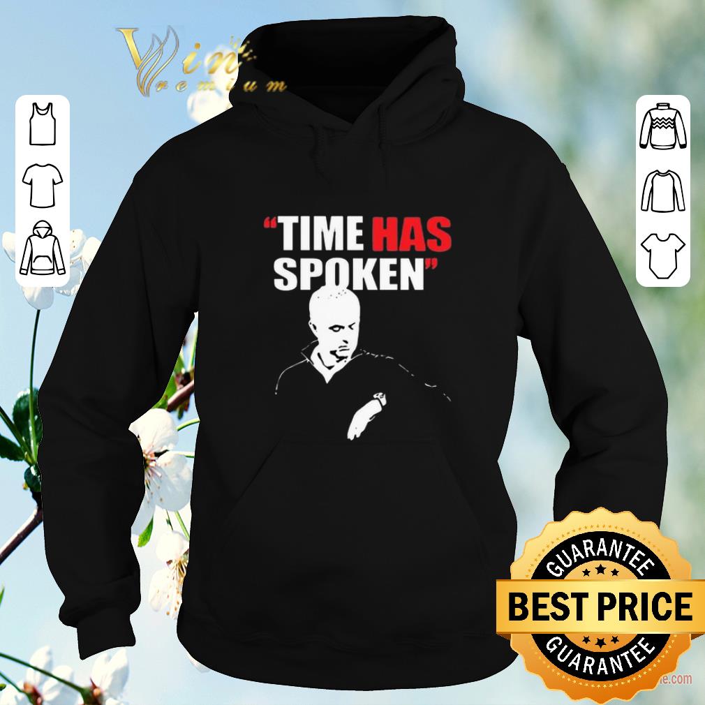 Funny Jose Mourinho Time Has Spoken shirt sweater Funny Jose Mourinho Time Has Spoken shirt sweater 4 - Funny Jose Mourinho Time Has Spoken shirt sweater