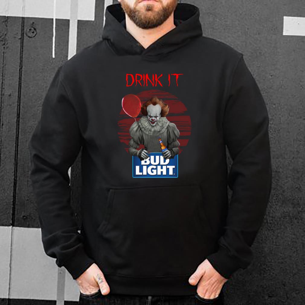 Hot Bud Light Pennywise Drink IT shirt 4 - Hot Bud Light Pennywise Drink IT shirt
