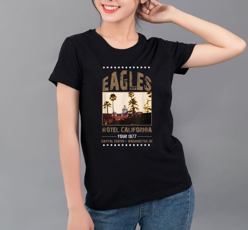 Hot Eagles Hotel California Tour 1977 Capital Centre shirt 4 - Hot Eagles Hotel California Tour 1977 Capital Centre shirt