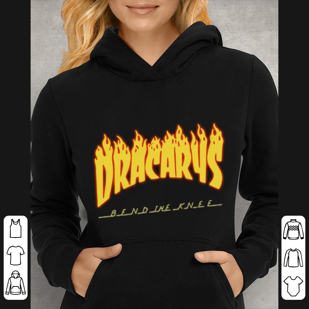 Hot Game Of Thrones Dracarys Bend The Knee shirt 4 - Hot Game Of Thrones Dracarys Bend The Knee shirt