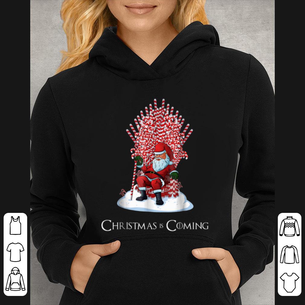 Hot Santa Candy Cane Throne Christmas Is Coming shirt 4 - Hot Santa Candy Cane Throne Christmas Is Coming shirt